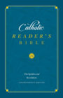 Catholic Readers Bible: The Epistles and Revelation