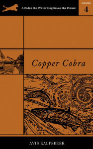 Title: Copper Cobra, Author: Avis Kalfsbeek