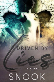 Title: Driven by Lies, Author: Snook