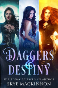 Daggers & Destiny: Reverse Harem Romance Series Starter Collection