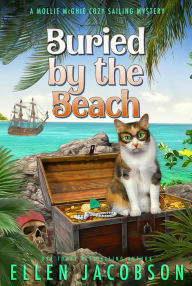 Title: Buried by the Beach: A Mollie McGhie Cozy Mystery Short Story, Author: Ellen Jacobson