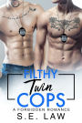 Filthy Twin Cops: A Forbidden Romance