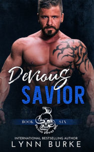 Title: Devious Savior: A Steamy MC Romantic Suspense, Author: Lynn Burke