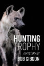 Hunting Trophy