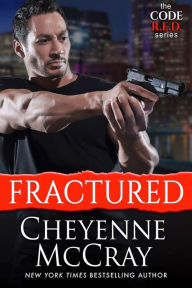 Title: Fractured, Author: Cheyenne McCray