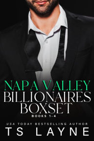 Title: Napa Valley Billionaires: The Complete Series (Books 1-4), Author: TS Layne