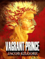 Vagrant Prince