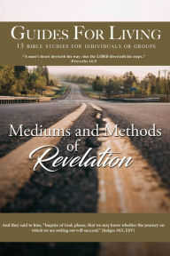 Title: Guides For Living: Mediums and Methods of Revelation [eBook], Author: Lee Etta Van Zandt