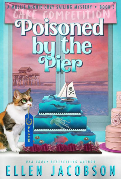 Poisoned by the Pier: A Quirky Cozy Mystery
