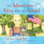 The Adventures of Kitty and the Colonel