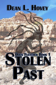 Title: Stolen Past, Author: Dean L. Hovey