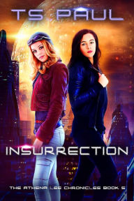 Title: Insurrection, Author: T. S. Paul