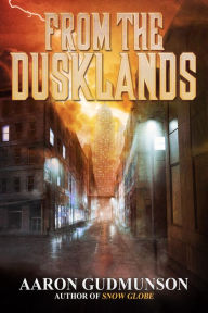 Title: From the Dusklands, Author: Aaron Gudmunson