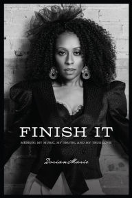 Title: Finish It, Author: Dorian Marie