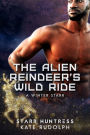 The Alien Reindeer's Wild Ride