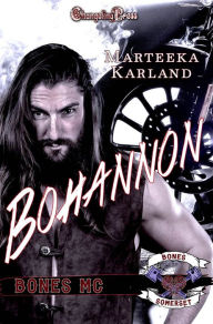 Title: Bohannon (Bones MC 2), Author: Marteeka Karland