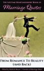 The Lifetime Honeymooner's Book of Marriage Quotes