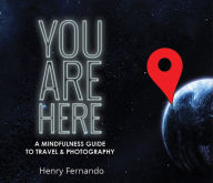 Title: You Are Here, Author: Henry Fernando
