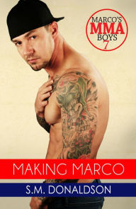 Title: Making Marco, Author: S. M. Donaldson