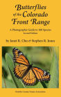 Butterflies of the Colorado Front Range: A Photographic Guide to 100 Species