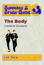 Summary & Study Guide - The Body