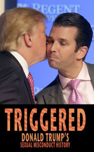Title: TRIGGERED, Author: Donald Drumpf