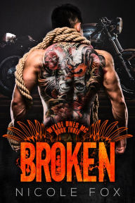 Title: Broken (Book 3), Author: Nicole Fox