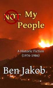 Title: Not My People, Author: Ben Jakob