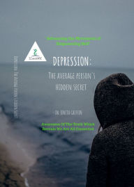 Title: Depression: The Average Person's Hidden Secret, Author: Jenita Griffin