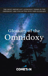 Title: Glossary of the Omnidoxy, Author: Cometan