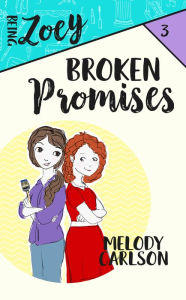 Title: Broken Promises, Author: Melody Carlson