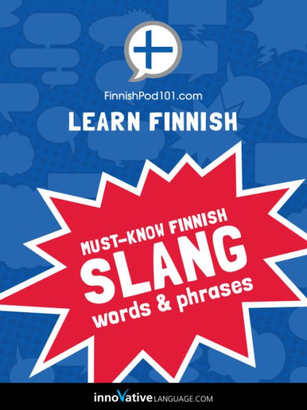 Learn Finnish: Must-Know Finnish Slang Words & Phrases