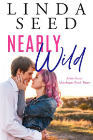 Title: Nearly Wild, Author: Linda Seed