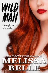 Title: Wild Man, Author: Melissa Belle