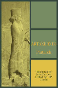 Title: Artaxerxes, Author: Plutarch