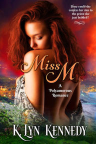 Title: Miss M, Author: K. Lyn Kennedy