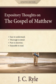 Title: Expository Thoughts on the Gospel of Matthew, Author: J. C. Ryle