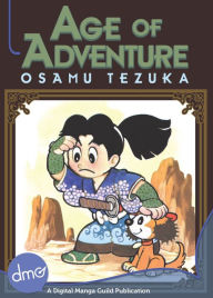 Title: Age Of Adventure, Author: Osamu Tezuka