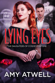 Title: Lying Eyes, Author: Amy Atwell