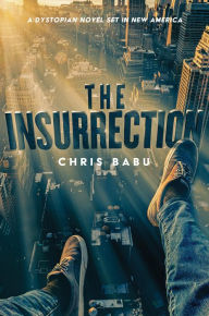 Title: The Insurrection, Author: Chris Babu