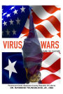 VIRUS WARS Cure vs. Culture