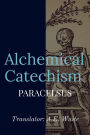 Alchemical Catechism