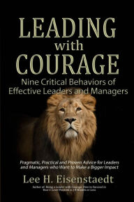 Title: Leading With Courage, Author: Lee H. Eisenstaedt