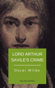 Lord Arthur Savile's Crime