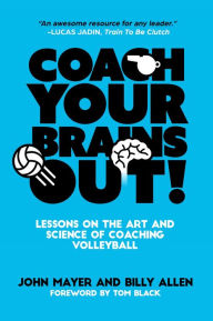 Title: Coach Your Brains Out, Author: John Mayer