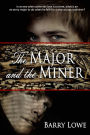 The Major and the Miner