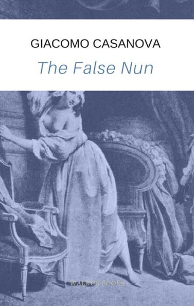 The False Nun