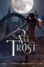 The Veil of Trust