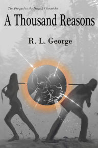 Title: A Thousand Reasons, Author: R. L. George