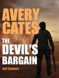Title: The Devil's Bargain, Author: Jeff Somers
